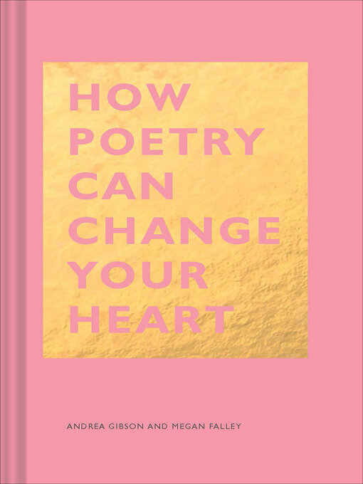 Title details for How Poetry Can Change Your Heart by Andrea Gibson - Available